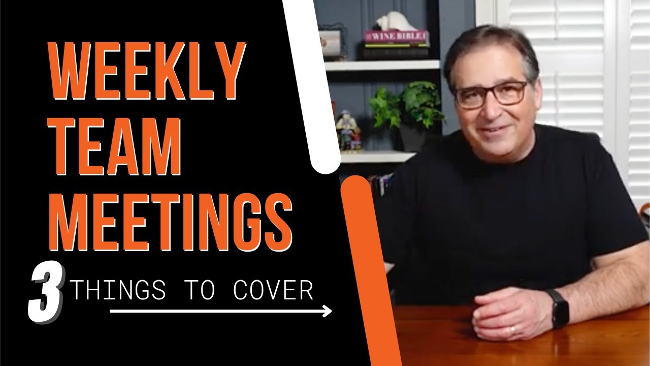3 Things to Cover in Weekly Team Meetings