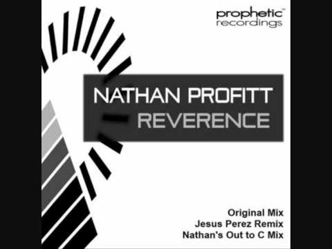 Nathan Profitt - Reverence ( Original Mix )