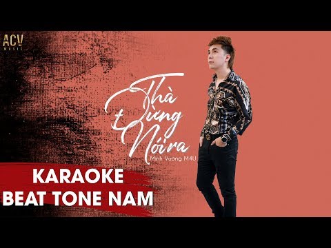 Karaoke | Thà Đừng Nói Ra - Beat Tone Nam | Minh Vương M4U