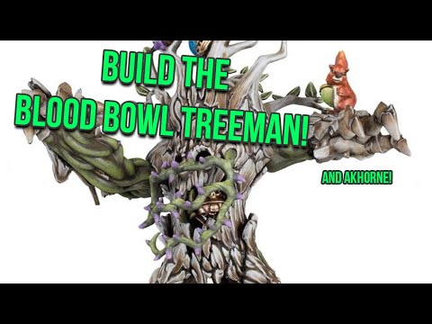 Model Build: Tree Man (And Akhorne!)