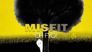 Misfit Music Video