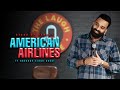 American Airlines Stand Up Comedy Ft AnubhavSinghBassi