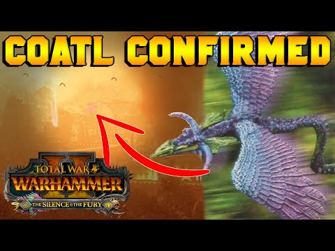 COATL CONFIRMED? Lore for Warhammer 2 DLC: Silence & Fury