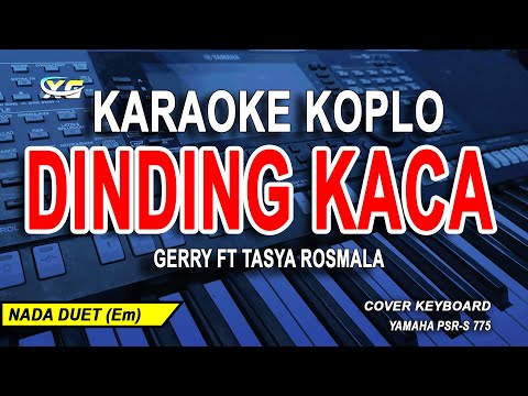 Dinding Kaca Karaoke Duet (Gerry Mahesa Ft. Tasya Rosmala) Dangdut Koplo Version