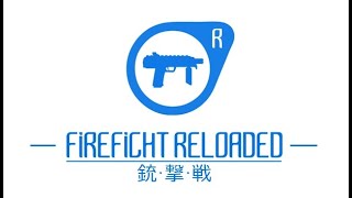 Half-Life 2: Firefight Reloaded - Gameplay #2