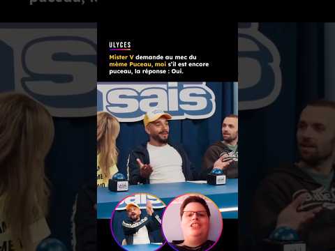 Mister V demande au mec du mème Puceau, moi s’il est encore puceau, la réponse : Oui.