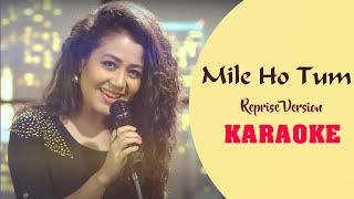 Mile Ho Tum - Reprise Version Karaoke with lyrics 