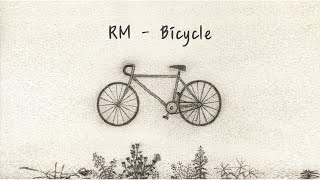 Download lagu 【韓繁中字】RM/ BTS (金南俊/ 김남준) — Bicycle @2021 BTS FESTA 〔自創曲〕 mp3