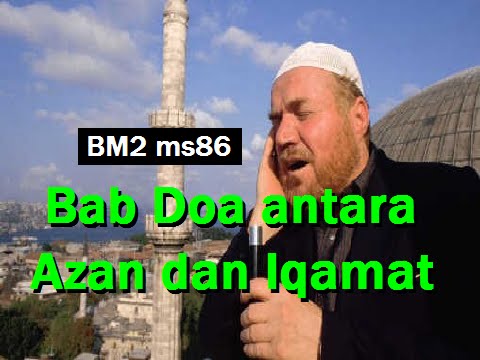 2011/03/22 Ustaz Shamsuri 660 - Bab Doa antara Azan dan Iqamat - BM2 ms86