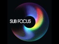 Sub focus - Last Jungle