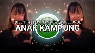 Download lagu DJ Anak Kampung | Cover Versi Gadis Dayak | DJ Remix By Jon Delonge || Serumpun Production mp3