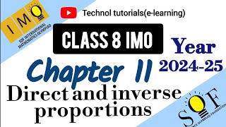 Class 8 IMO | Chapter 11: Direct and Inverse Proportions | Maths Olympiad grade 8 2024-25