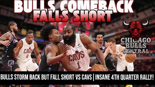 Bulls STORM Back But Fall Short vs Cavs | INSANE 4th Quarter Rally!
