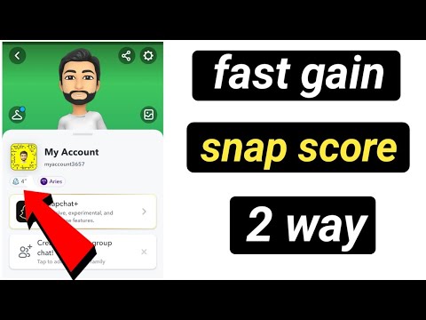 fastly increase snapchat score 2023/gain snap score