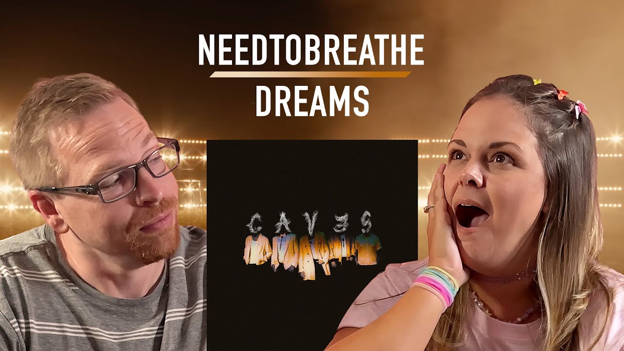 First Listen: Dreams by NEEDTOBREATE ft. Judah and The Lion