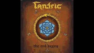 Tantric - The End Begins