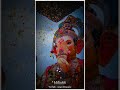 Tyane God Hasuni Motha Aashirwad Dila G New Ganpati Bappa Status