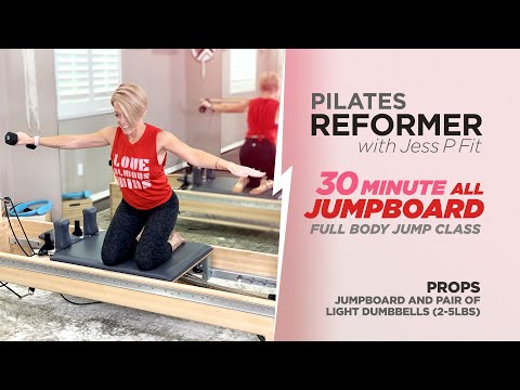 Pilates Reformer 30 Minute All Jumpboard