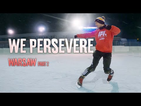 We Persevere — What Happened in Warsaw — Poland Tour 2021