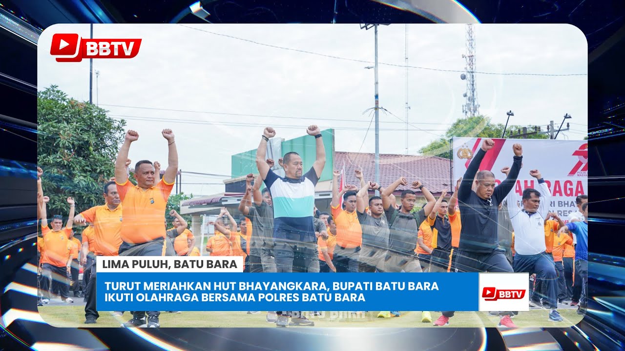 TURUT MERIAHKAN HUT BHAYANGKARA, BUPATI BATU BARA IKUTI OLAHRAGA BERSAMA POLRES BATU BARA