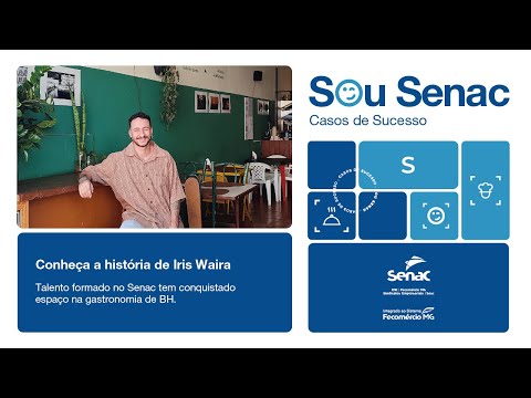 Imagem de thumbnail do vídeo Sou Senac - Íris Waira