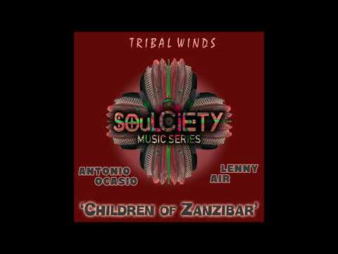 Antonio Ocasio & Lenny Air - Children Of Zanzibar