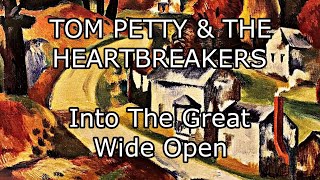 TOM PETTY &amp; THE HEARTBREAKERS - Into The Great Wide Open (Lyric Video)