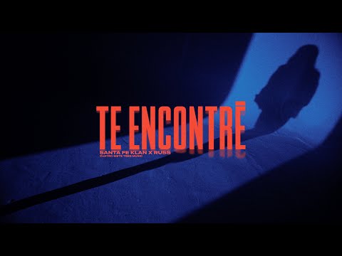 Santa Fe Klan x Russ - Te Encontré (Official Video)