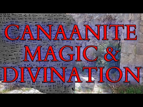 Canaanite Magic and Divination - Ugaritic Texts on Healing, Astrology, the Evil Eye & Hangovers!