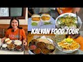 Kalyan Food Tour Vada Pav Chaat Chicken Thali Mughlai Food More 4K