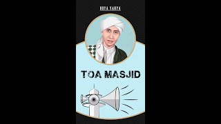 Download lagu PITUTUR  LUHUR - TOA MASJID - BUYA YAHYA - #SHORTS mp3