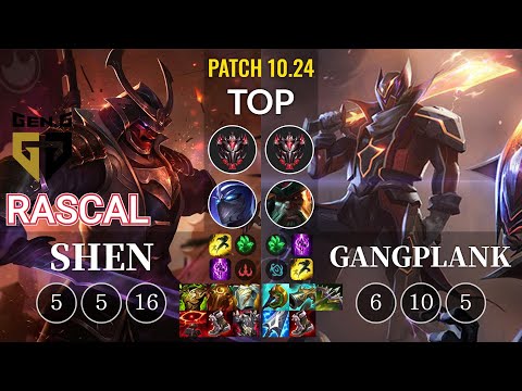 GEN Rascal Shen vs Gangplank Top - KR Patch 10.24