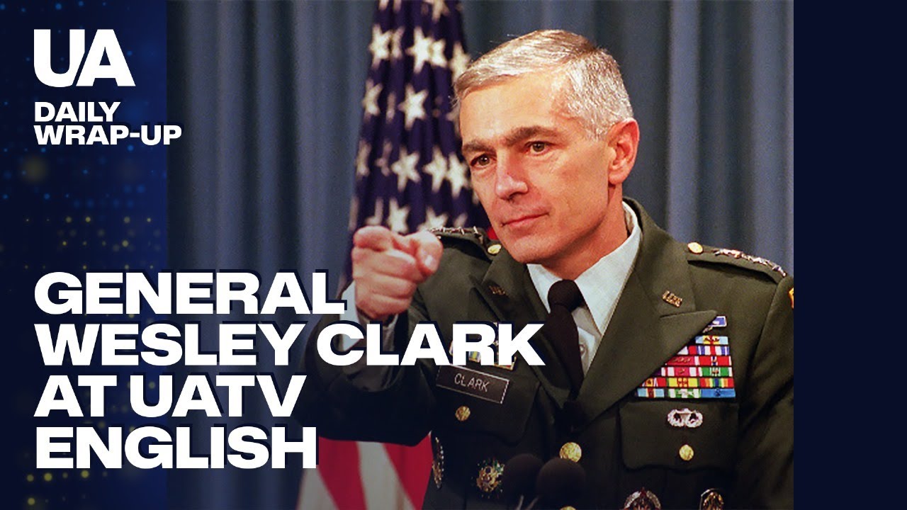 General Clark: ‘I suspended My Optimism For Russia!’