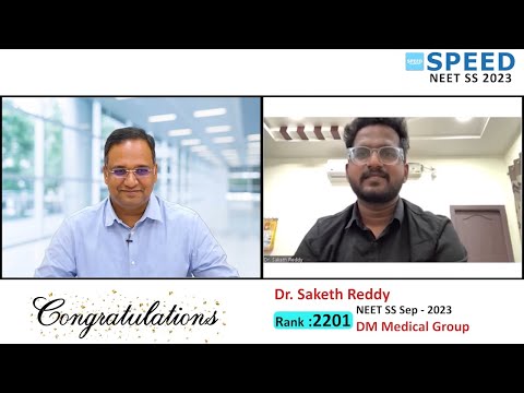 NEET SS 2023 - DM Medical Group, Dr Saketh Reddy, Rank - 2201, SPEED Topper