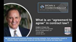 What is "An Agreement to Agree" in Contract Law