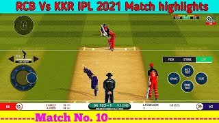 Royal challengers Bangalore Vs Kolkata knight riders IPL 2021 Match Highlights | Real Cricket 20