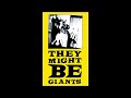 Become a Robot - They Might Be Giants