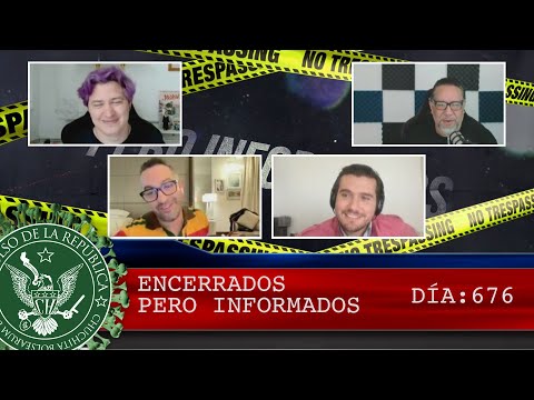 ENCERRADOS PERO INFORMADOS 676 - EL PULSO DE LA REPÚBLICA