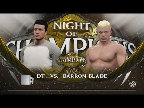 WWE 2K15 My Career Mode Part 33 DT vs Barron Blade PPV Debut Match Night Of Champions
