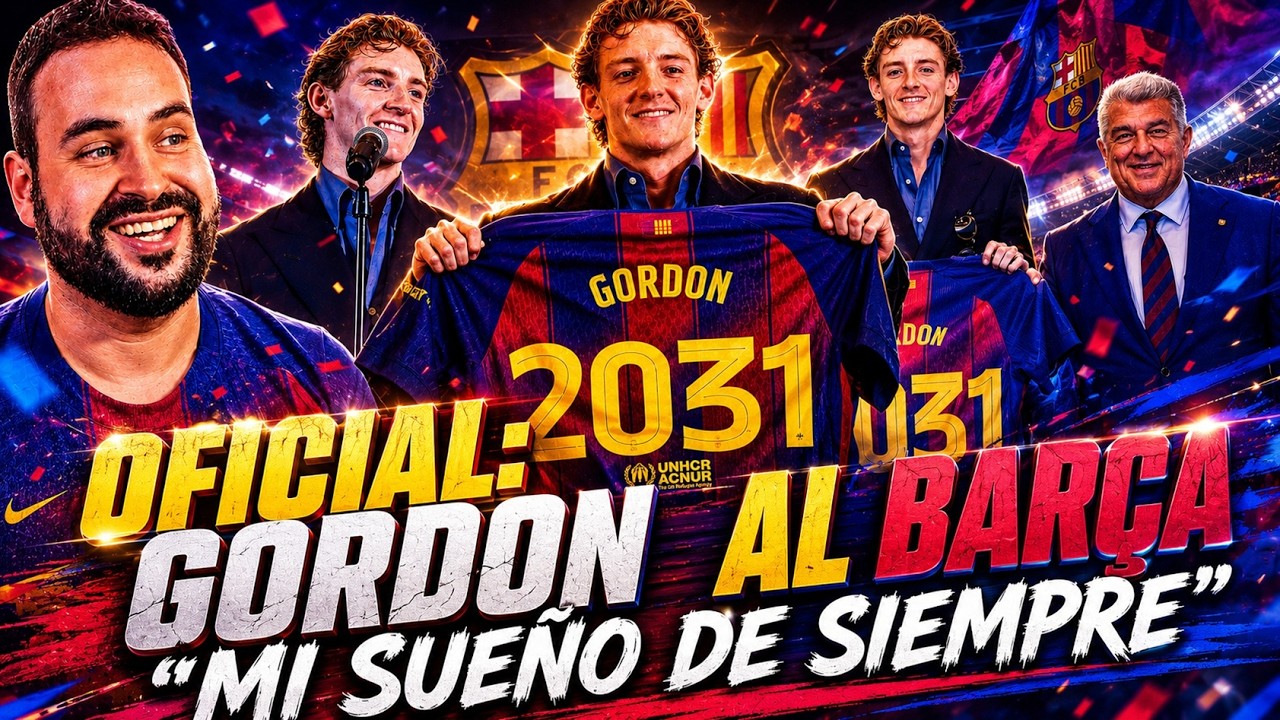 🚨OFICIAL: ANTHONY GORDON NUEVO JUGADOR del BARÇA "Es MI SUEÑO de SIEMPRE" ¡ILUSIONA!