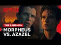 Dream S Decision Provokes Azazel The Sandman Netflix Philippines