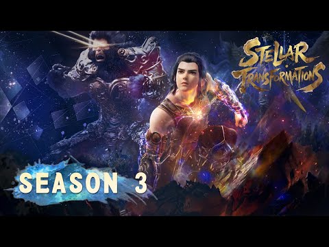 🌟ENG SUB | Stellar Transformations Season 3 | Yuewen Animation