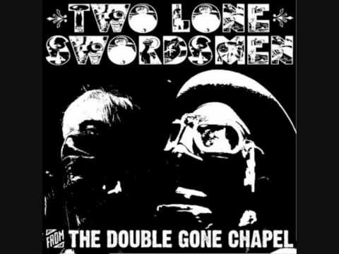 Two lone swordsmen - taste of our flames (with Nina Walsh).wmv