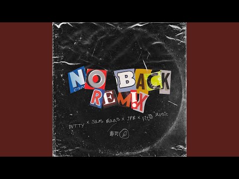 No Back (Remix)
