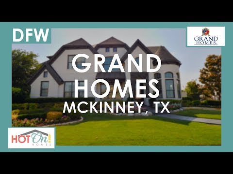 Grand Homes at Estates of Verona in McKinney, TX