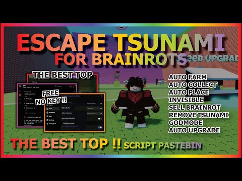 ESCAPE TSUNAMI FOR BRAINROTS Script Pastebin 2026 AUTO FARM, COLLECT BRAINROT, GODMODE (NO KEY) 🌊