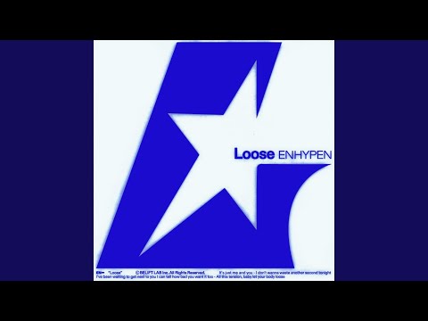 ENHYPEN - Loose