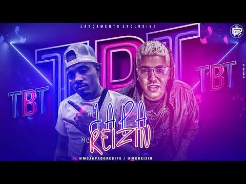 Mc Japa e Mc Reizin tbt música Nova