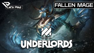 🐦 Let´s Play Dota Underlords Fallen Mage