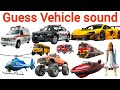 Guess The Vehicle By Sound Fun Learning Game For Kids Pre School Kids Learning Video